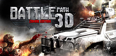 BATTLE PATH 3D - ZOMBIE EDI ...